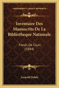 Inventaire Des Manuscrits De La Bibliotheque Nationale