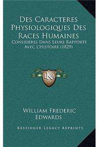 Des Caracteres Physiologiques Des Races Humaines