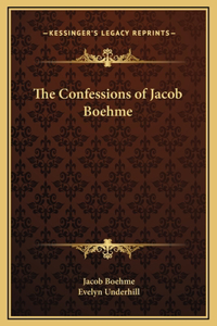 Confessions of Jacob Boehme