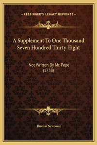 A Supplement To One Thousand Seven Hundred Thirty-Eight