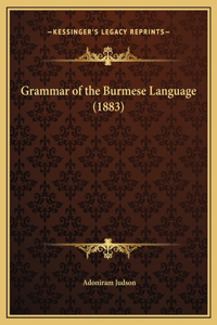 Grammar of the Burmese Language (1883)