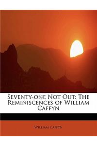 Seventy-One Not Out