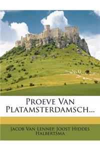 Proeve Van Platamsterdamsch...