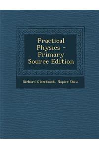 Practical Physics