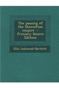 Passing of the Shereefian Empire