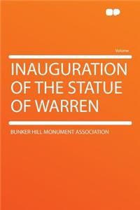 Inauguration of the Statue of Warren