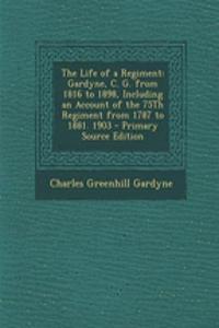 The Life of a Regiment