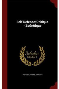 Self Defense; Critique - Esthétique