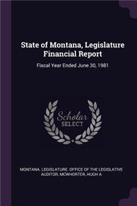 State of Montana, Legislature Financial Report