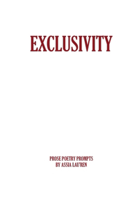 Exclusivity