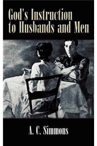 God's Instruction to Husbands and Men