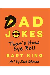 Bad Dad Jokes