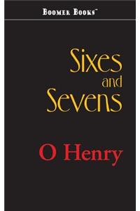 Sixes and Sevens