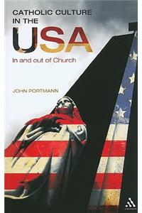 Catholic Culture in the USA