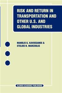 Risk and Return in Transportation and Other Us and Global Industries