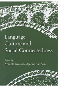 Language, Culture and Social Connectedness