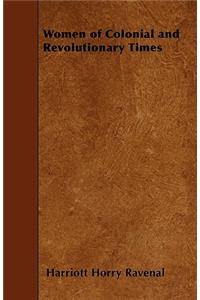 Women of Colonial and Revolutionary Times
