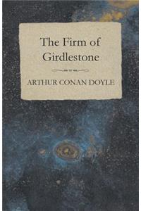 The Firm of Girdlestone