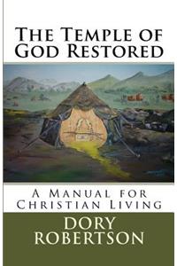 The Temple of God Restored