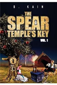 Spear Temple's Key Vol. 1