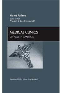 Heart Failure, an Issue of Medical Clinics