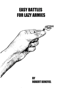 Easy Battles For Lazy Armies