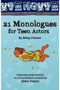21 Monologues For Teen Actors