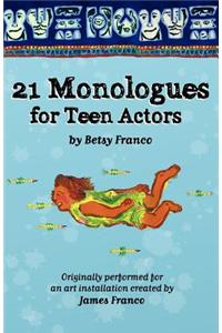 21 Monologues For Teen Actors