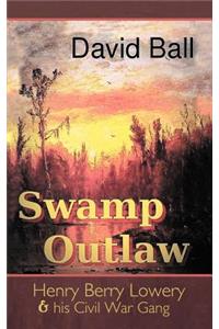 Swamp Outlaw