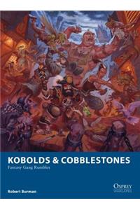 Kobolds & Cobblestones
