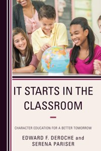 It Starts in the Classroom