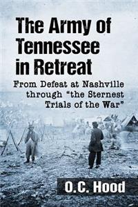 Army of Tennessee in Retreat