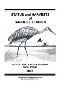 Status and Harvests of Sandhill Cranes