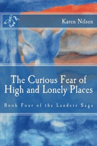 Curious Fear of High and Lonely Places
