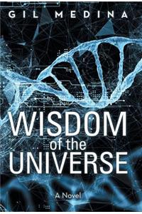 Wisdom of the Universe
