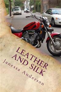 Leather And Silk