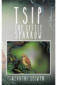 Tsip the Little Sparrow