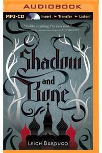 Shadow and Bone