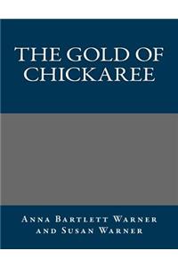 The Gold of Chickaree