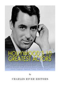 Hollywood's 10 Greatest Actors