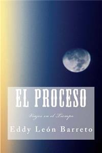 El Proceso