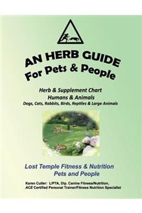 An Herb Guide For Pets & People