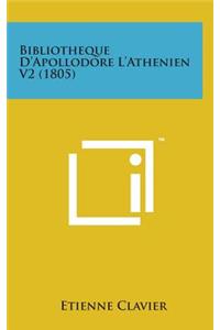 Bibliotheque D'Apollodore L'Athenien V2 (1805)