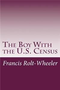 Boy With the U.S. Census