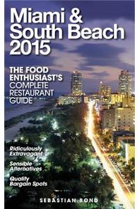 Miami & South Beach 2015