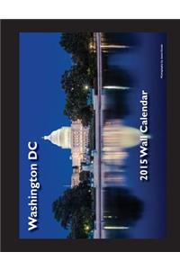 2015 Washington DC Wall Calendar