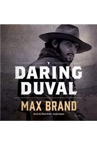 Daring Duval
