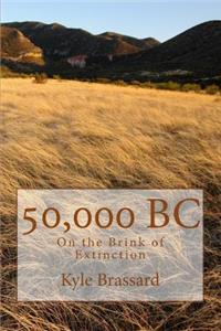 50,000 B.C.