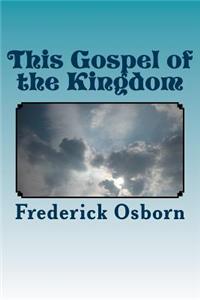 This Gospel of the Kingdom