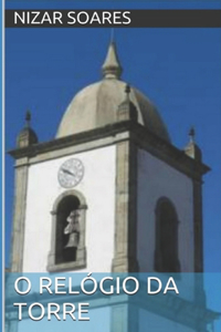 O Relógio da Torre